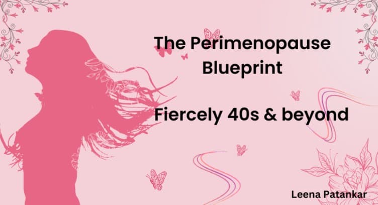 WEBNARS The Perimenopause Blueprint - Fiercely 40s & beyond